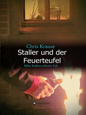 cover image of Staller und der Feuerteufel